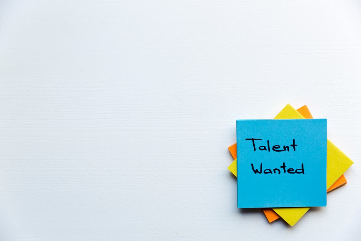 sticky note with words Talent Wanted